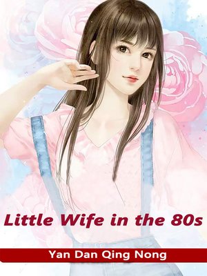 cover image of Little Wife in the 80s